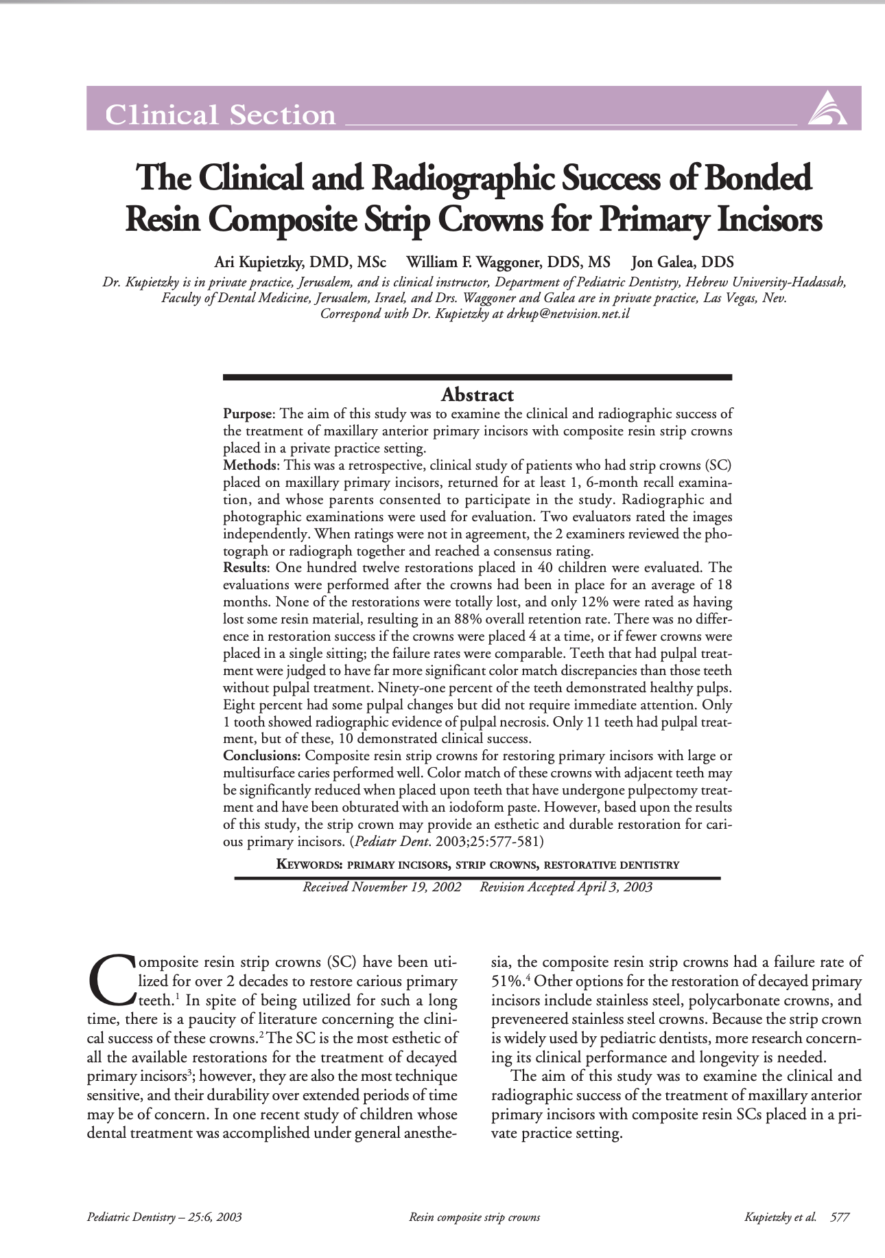 The Clinical and Radiographic Success of Bonded Resin Composite Strip Crowns for Primary Incisors