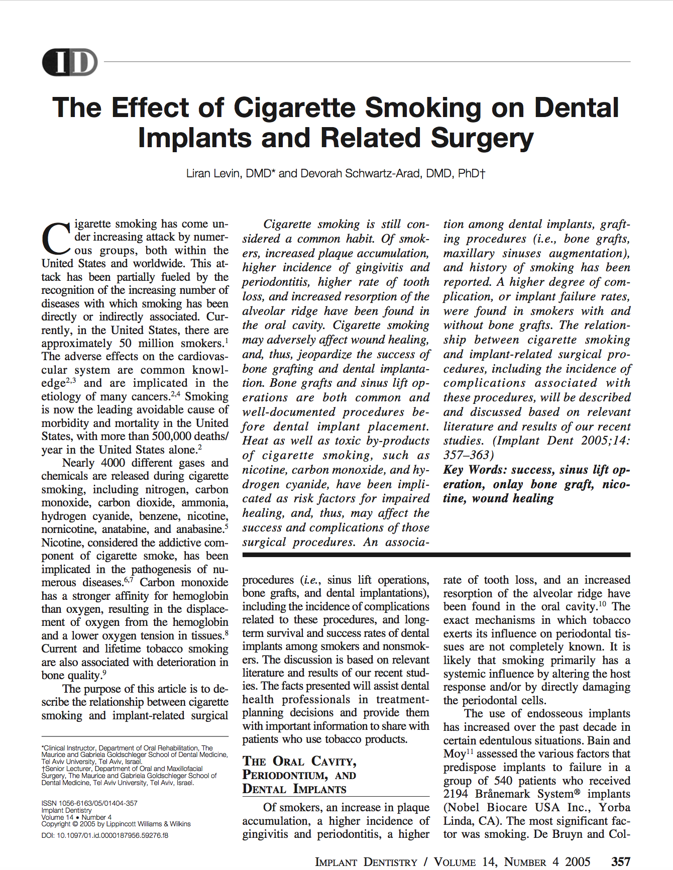 The effect of cigarette smoking on dental implants and related surgery