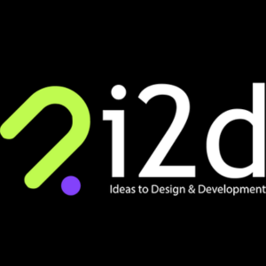 i2d (ideas to design and Development)